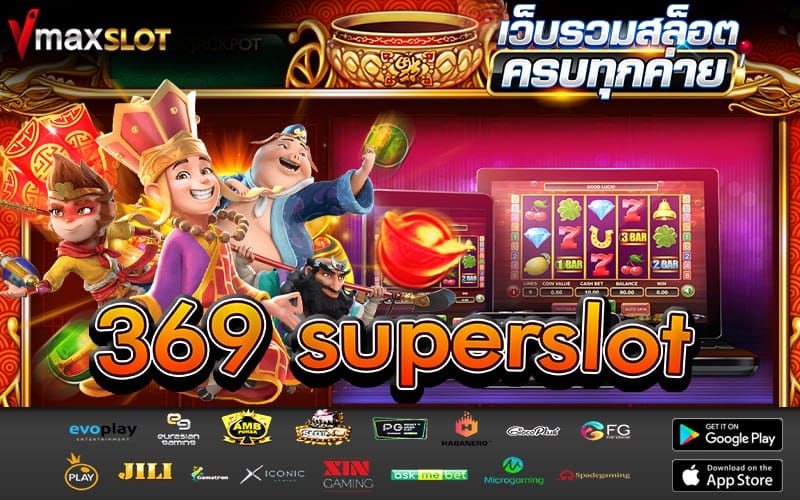 369 superslot